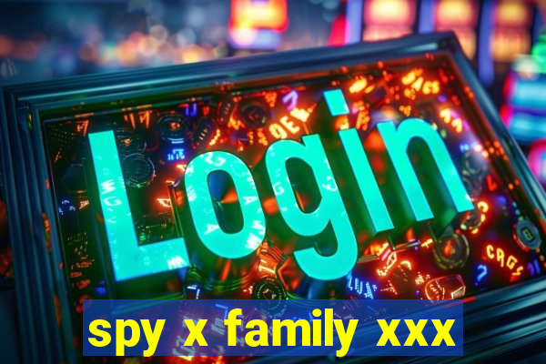 spy x family xxx